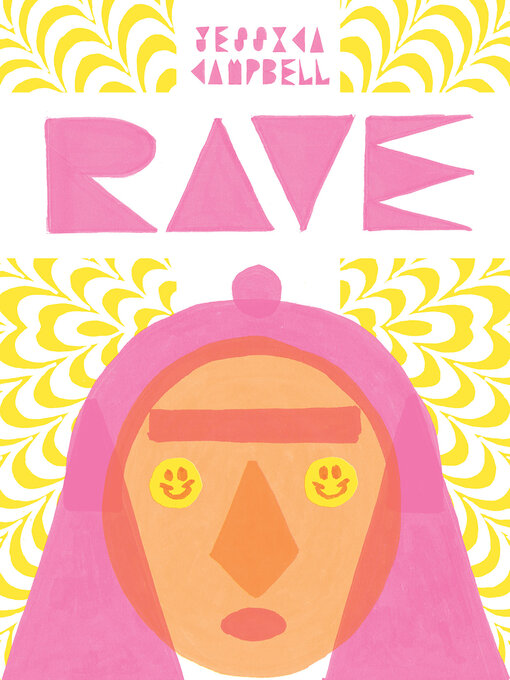 Title details for Rave by Jessica Campbell - Available